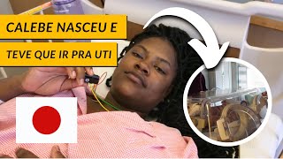 Thumbnail for MEU PARTO NO JAPÃO - CALEBE TEVE QUE SER INTERNADO (Não é clickbait!)