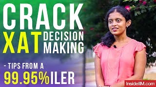 How To Ace XAT Decision Making | Gayathri S, XLRI Jamshedpur