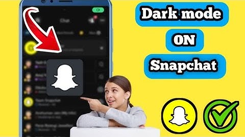 How To Get Dark Mode On Snapchat (iPhone & Android)