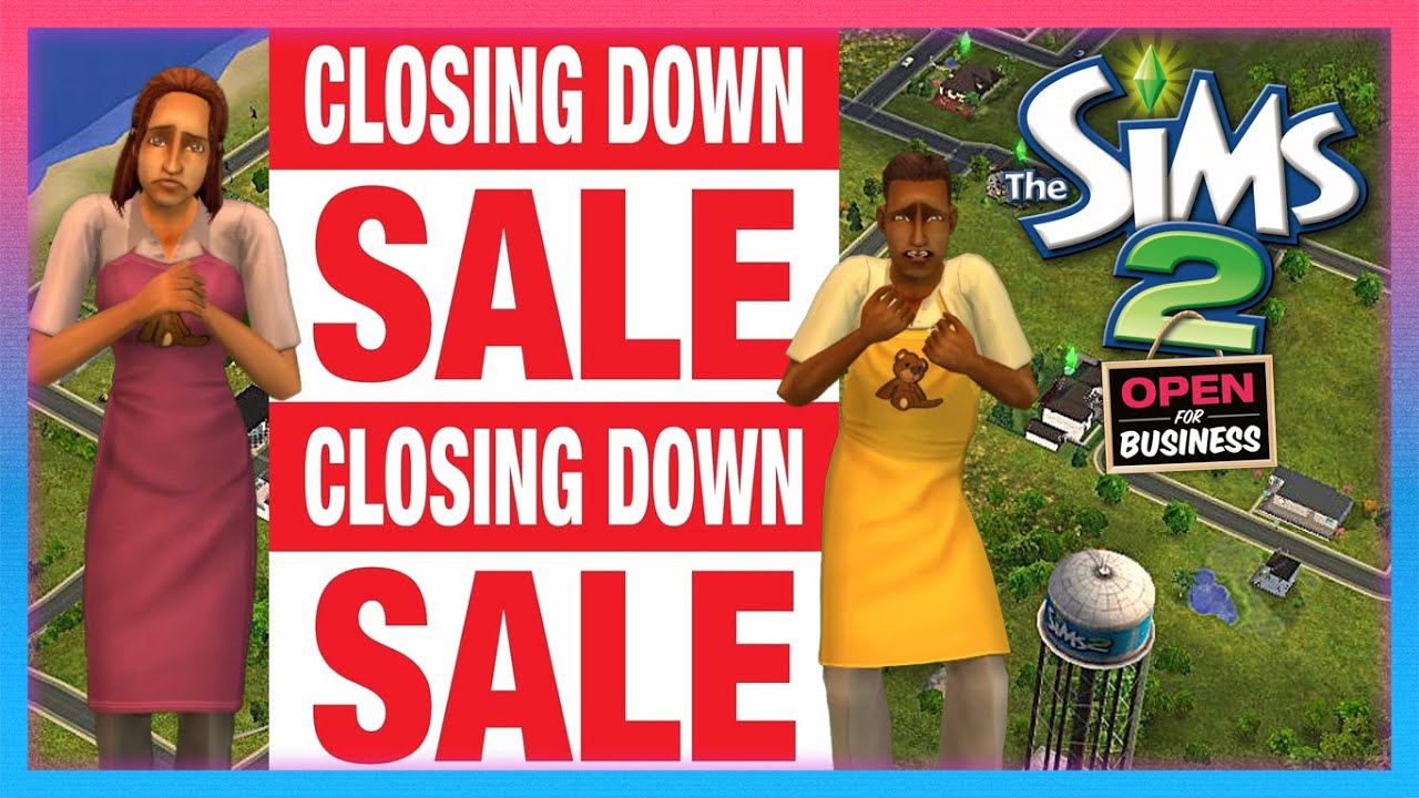 The Sims 2 Open for Business - Closing Time - YouTube