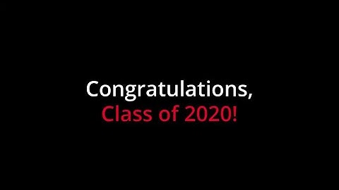 Congratulations to the Class of 2020