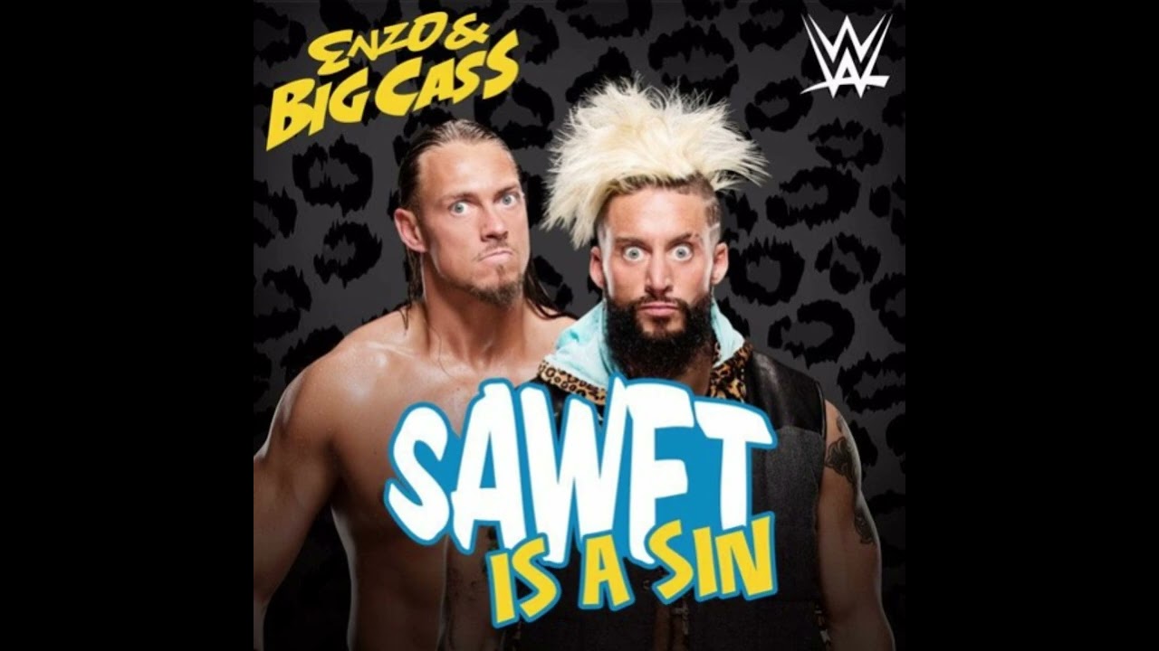 SAWFT Is A Sin (Enzo Amore & Big Cass)