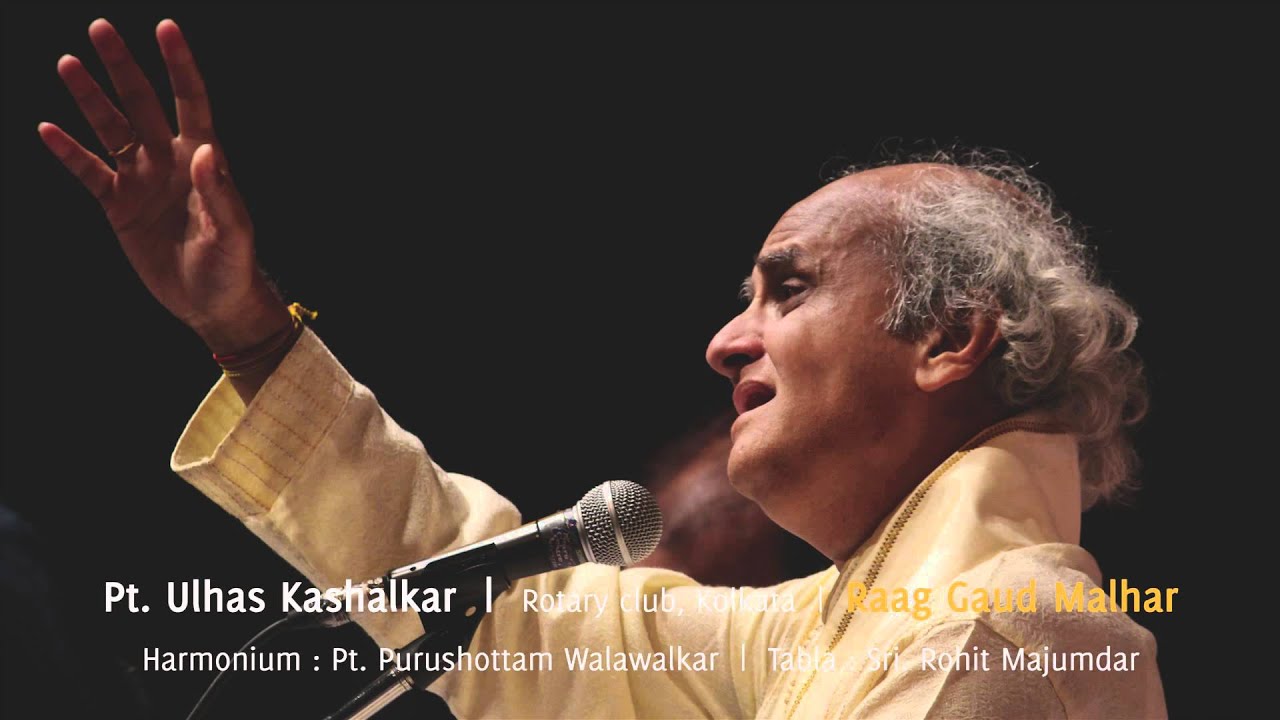 Pt. Ulhas Kashalkar - Raag Gaud Malhar