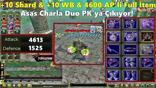 KhangNOCHA | +10 Shard &amp; +10 WB &amp; 4600 AP'li Full İtem Asas Charla Duo PK'ya Çıkıyor! Knight Online