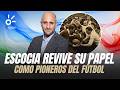Latidos Mundialistas: Escocia revive su papel histórico en el nacimiento del fútbol internacional