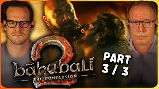 BAAHUBALI 2: THE CONCLUSION Movie Reaction Part 3/3! | SS Rajamouli | Prabhas | Rana Daggubati