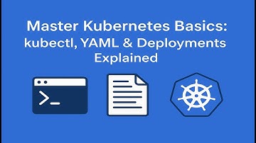 10. Kubernetes Essentials 🚀 kubectl, YAML, Deployments Tips