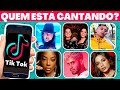 🎤🎼JOGOS MUSICAIS TIKTOK | ADIVINHE O CANTOR | COMPLETE A LETRA | ADIVINHE A MÚSICA #tiktok