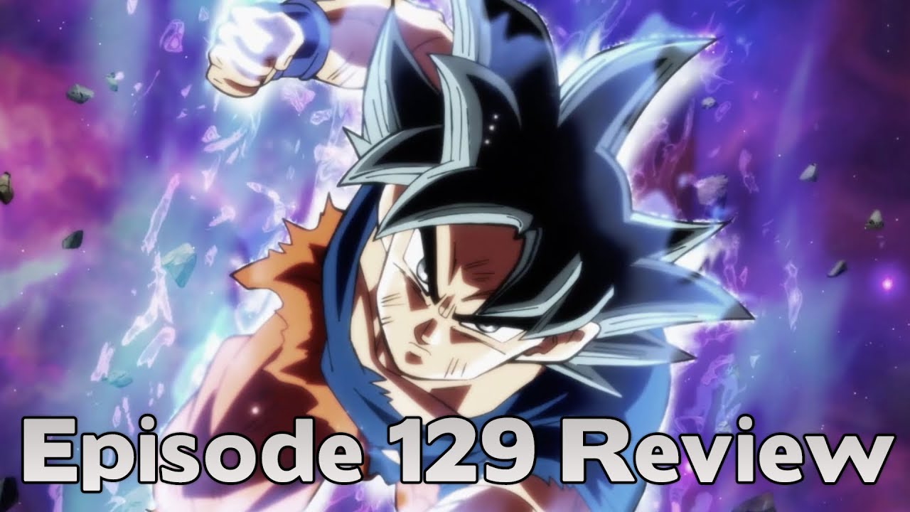 Dragon Ball Super Episode 129 REVIEW!! - YouTube