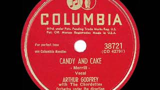 1950 Hits Archive Candy And Cake - Arthur Godfrey & The Chordettes