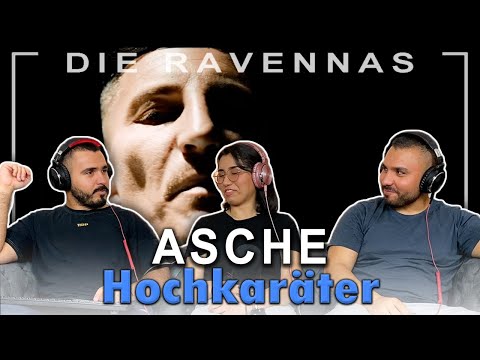 Asche - Hochkaräter - REAKTION | Die Ravennas