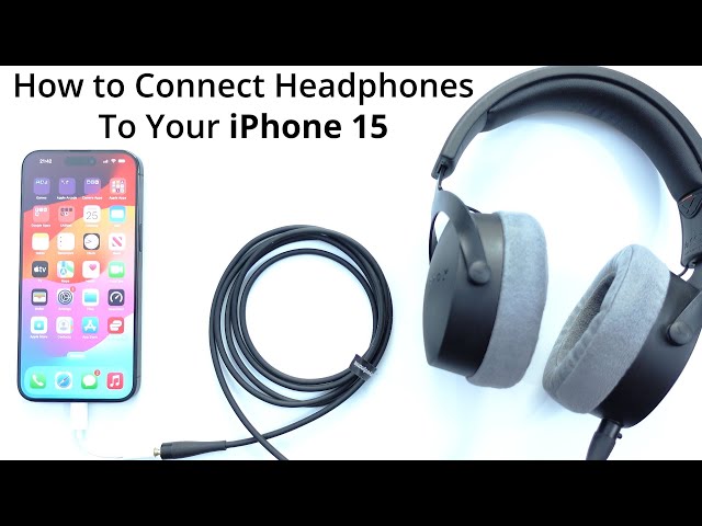 How to Connect Wired Headphones to Your iPhone 15 Using the Apple USB-C to Headphone Jack Adapter