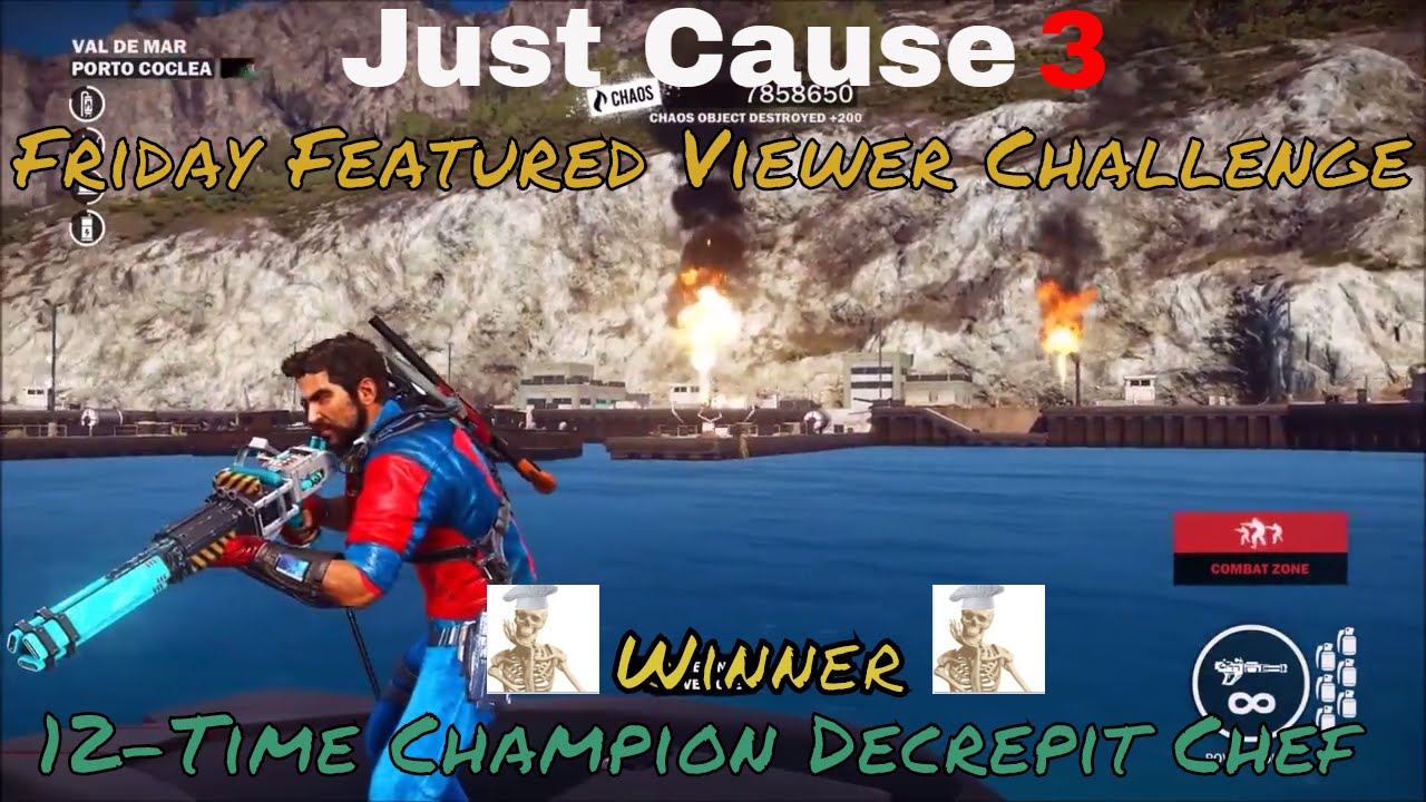 just cause 4 mods Just Cause 3 Friday Featured Viewer Challenge july 21