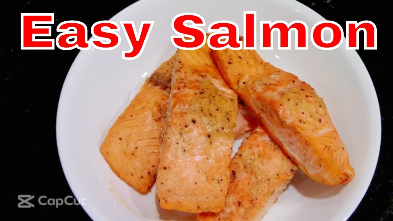 Quick And Easy Oven Baked Salmon YouTube