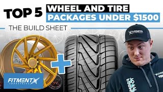 Top 5 Wheel & Tire Packages for Under $1500 | The Build Sheet
