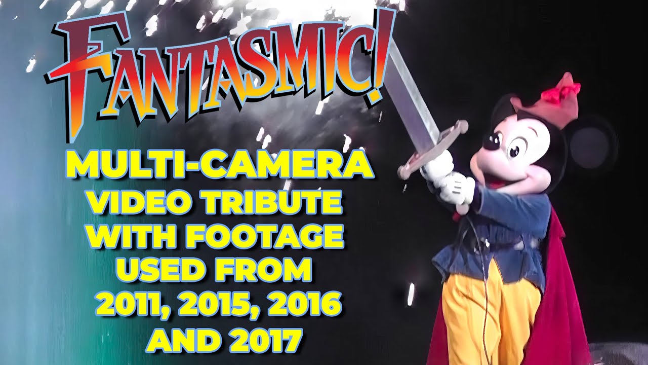 Fantasmic! - Disney's Hollywood Studios Multi-Camera Video Tribute (4K 50FPS)