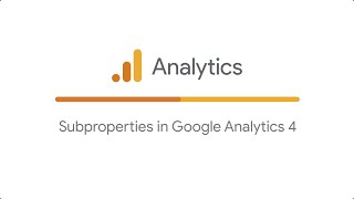Subproperties in Google Analytics 4 screenshot 5