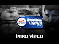 Knockout Kings 99 (1998) - Intro Video