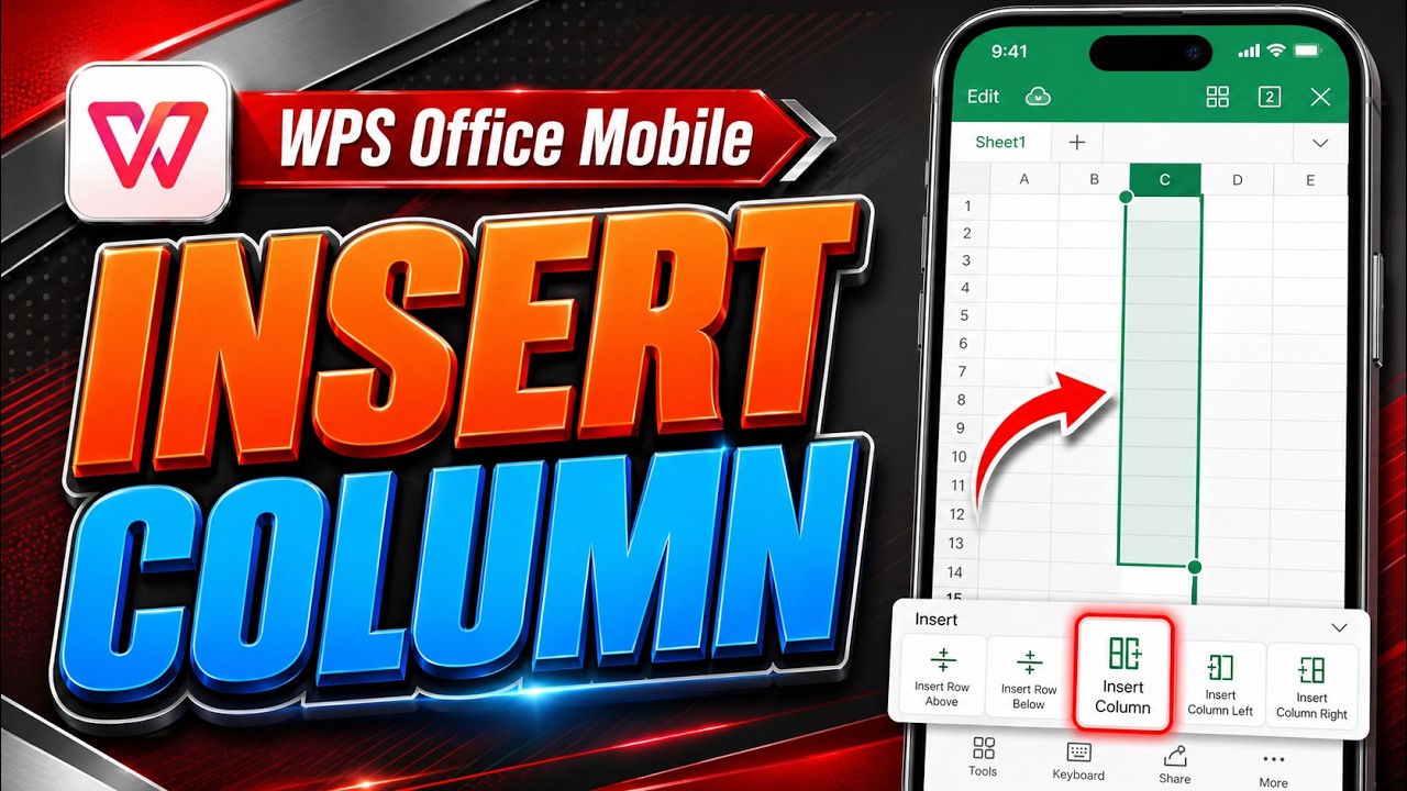 How To Insert Column In WPS Office Mobile [2026 Guide] - YouTube