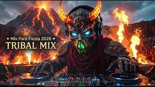 ? TRIBAL MEGA MIX ✧ Éxitos Que No Paran