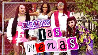 Las Nenas - Natti Natasha - Farina - Cazzu - La Duraca  - Remix LJ (Extended)