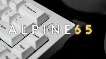 Alpine65 Keyboard | Beauty and Simplicity