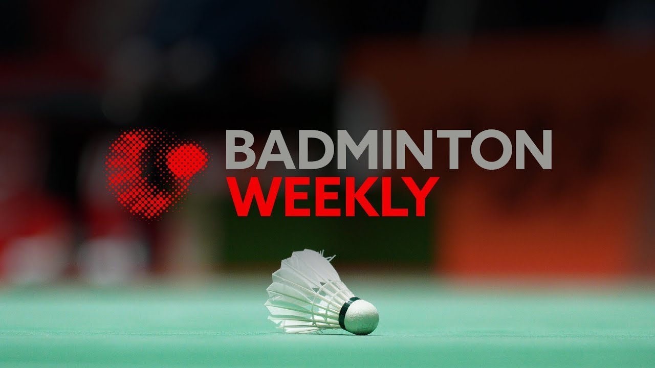 Badminton Weekly Ep.20 Korea dominates #ThailandOpen2023