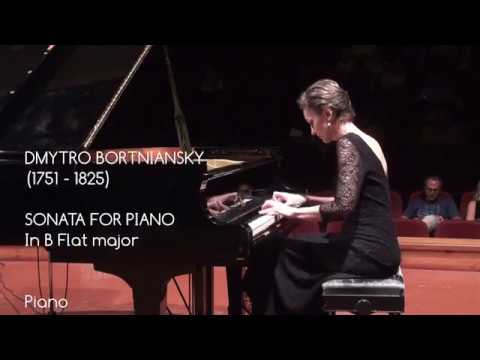 Dmytro Bortniansky-  Sonatafor piano in B flat Major, Tatiana primak Khoury ( piano)