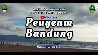 PEUYEUM BANDUNG Karaoke Lirik \u0026 Arti Lagu Sunda Jawa Barat | Nada E @vjrajaoloan