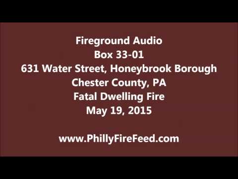 5-19-15, 631 Water St, Honeybrook, Chester County, PA, Fatal House Fire