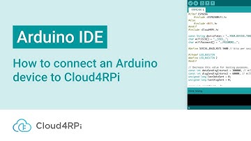 How to connect an Arduino device to Cloud4RPi (IoT control panel) using ArduinoIDE