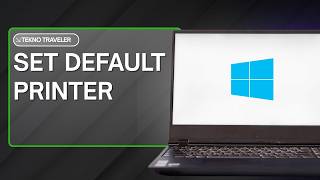 HOW TO SET DEFAULT PRINTER IN WINDOWS