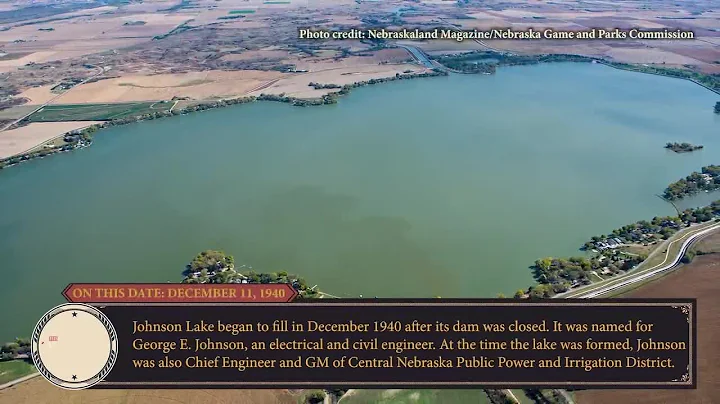 This Day in History - December 11: Johnson Lake begins to fill