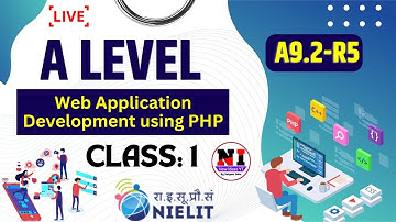 A Level PHP(A9.2-R5) Class: 1 | Web Application Development using PHP | A Level Notes