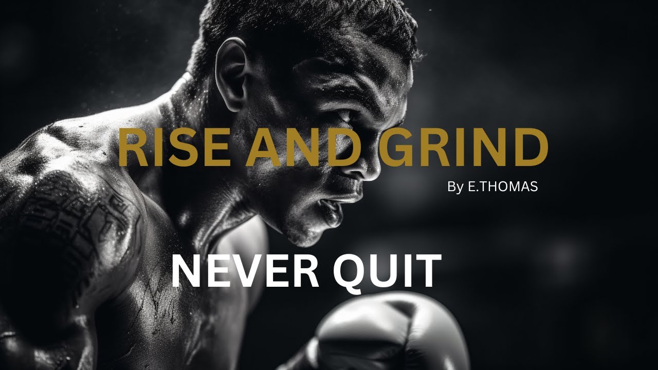 RISE AND GRIND Amazing motivational speech ft.ERIC THOMAS. NEVER GIVE