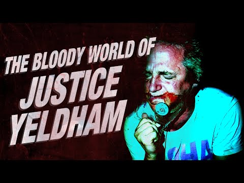 THE BLOODY WORLD OF JUSTICE YELDHAM