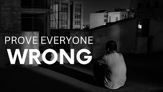 Breaking Barriers Putting The Critics To Rest And Demonstrating Their Error Motivational Video