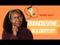 I TRIED TRADER JOES THANKSGIVING STUFFING SEASONED CHIPS AND HMMMMM.......