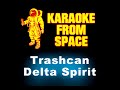 Miniature de la vidéo de la chanson Trashcan (Instrumental)