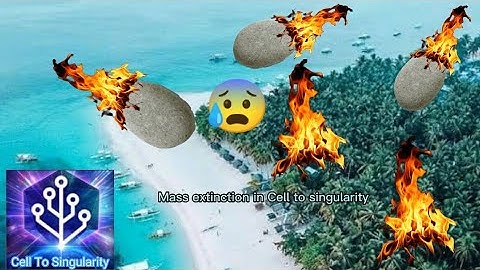 Mass extinction in Cell to singularity 😲😯😏 9/15/22  - 9/22/22 #celltosingularity