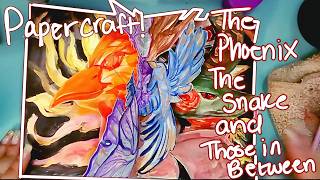 DND Inspired Papercrafting! The Phoenix and The Snake and Those In Between