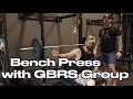 Bench Press Tips and Cues with DJ Shipley from GBRS Group