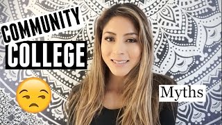 Community College Myths/Tips and Advice
