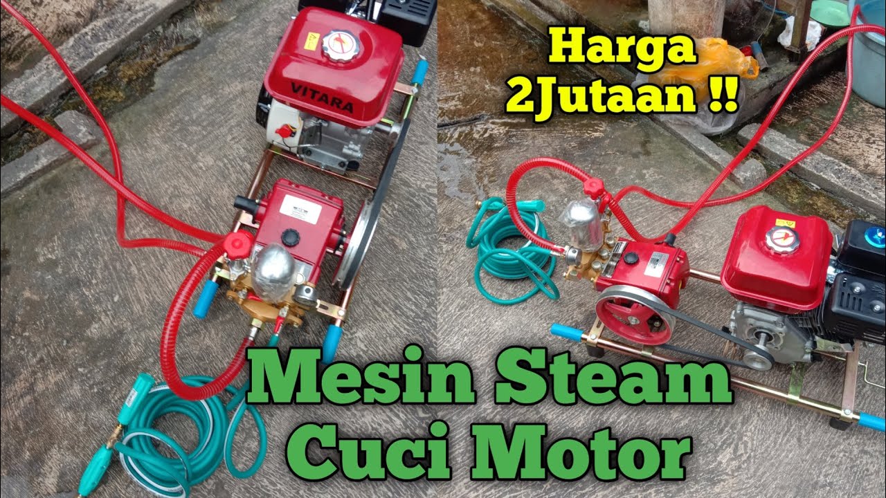 Mesin Steam Cuci Motor - Alat Semprot Pertanian