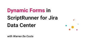 Dynamic Forms in ScriptRunner for Jira Data Center | Quarterly Product Update November 2024