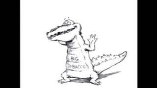 The Tobacco Crocodile. (All 3 PSAS.)
