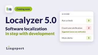Localyzer 5.0: Software Localization in Step with Development