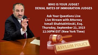 Who is Your Judge? Denial Rates of Immigration Judges