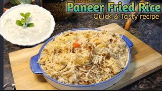 Paneer Fried Rice Recipe | Easy & Tasty Homemade style | Quick Lunch & Dinner Idea