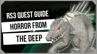 RS3: Horror from the Deep Quest Guide - Ironman Friendly - RuneScape 3
